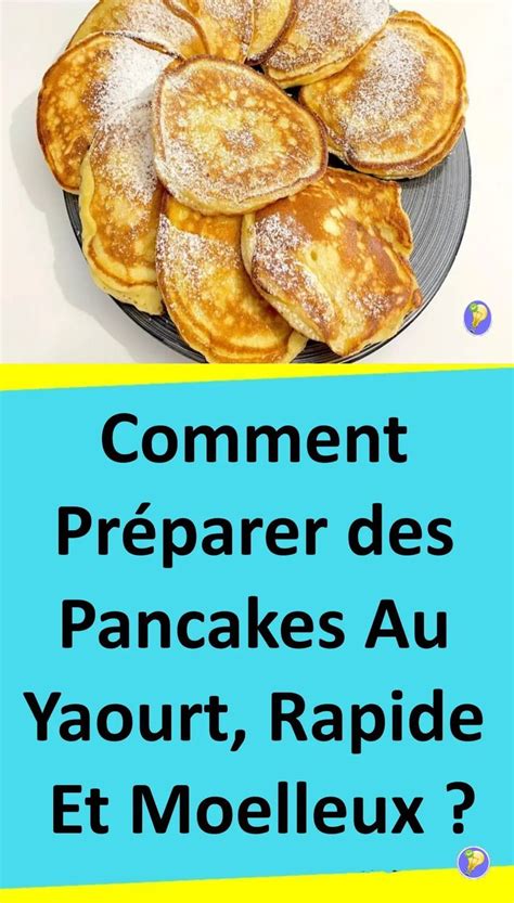 Pancake Au Yaourt Une Recette Moelleuse Et Tr S D Licieuse Recette