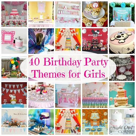 birthday party themes  girls  night owl corner