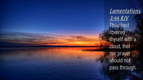 Lamentations 3 44 KJV Desktop Wallpaper Thou Hast Covered Thyself