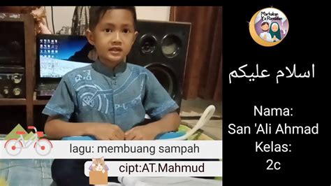 Tematik Kelas 2 Sd Lagu Membuang Sampah Ciptaan Atmahmud Youtube