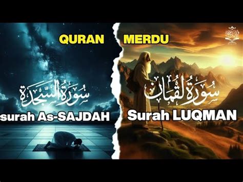 Surah Luqman Al Sajdah Ahmad Al Shalabi Bacaan Quran Merdu