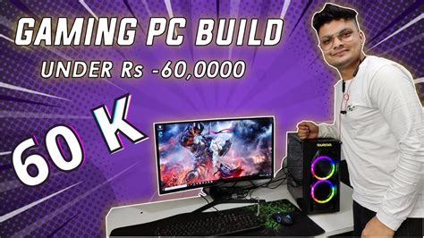 Pc Build In K Gaming Pc K Full Setup Gaming Pc Under