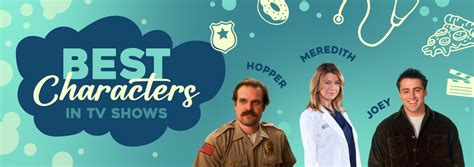 Best Characters In TV Shows – University Center Blog