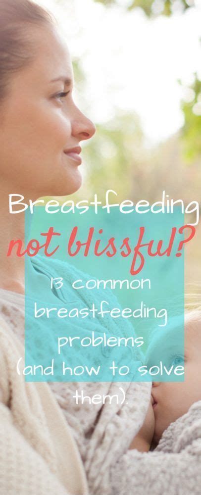 12 Common Breastfeeding Problems And Solutions Artofit