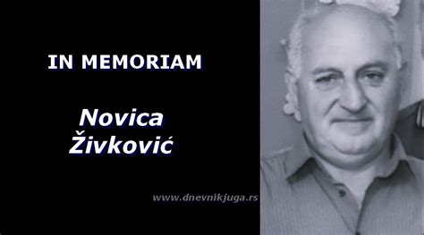 In Memoriam Preminuo Novica Ivkovi Dnevnik Juga