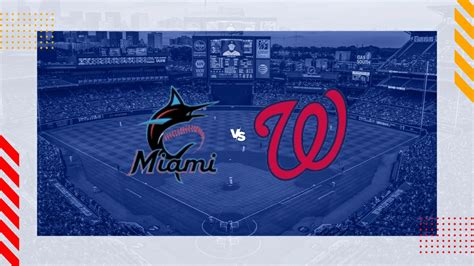 Miami Marlins Vs Washington Nationals Picks Prediction