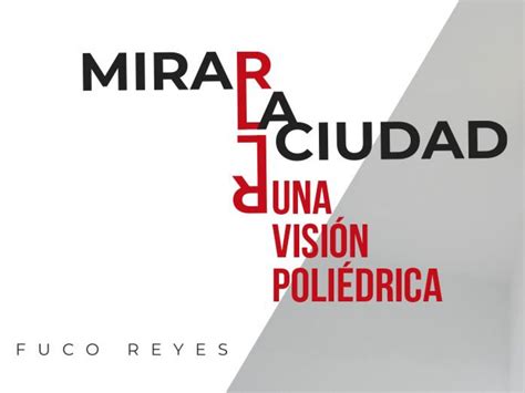 Mirar a cidade Unha visión poliédrica Agenda cultural Web Oficial