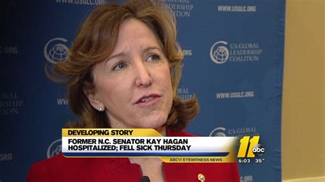 Kay Hagan, former North Carolina senator, rushed to the hospital ...