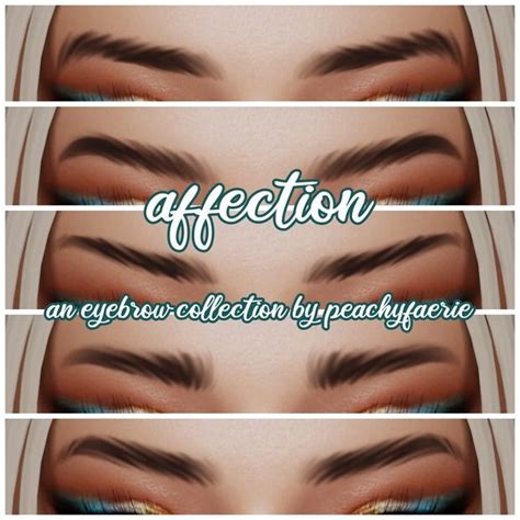 AFFECTION An Eyebrow Collection By Peachyfaerie Peachyfaerie In