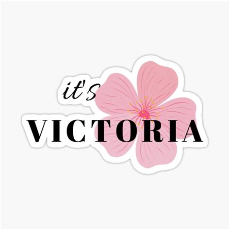 Its Victoria Victoria Name Sticker For Sale By Namesstore1