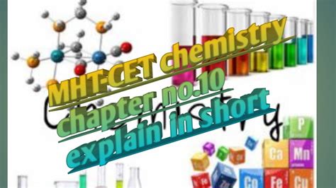 Mht Cet Chemistry Chapter Explain In Short Youtube