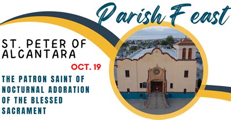 Parish Feast St Peter Of Alcantara October 19th Saint Peter S Of