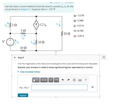 Solved Use The Mesh Current Method To Find The Branch Chegg