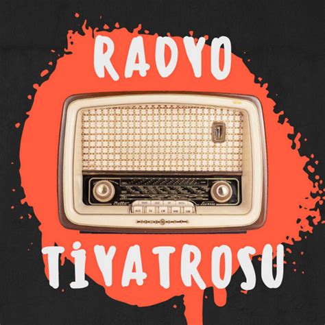 Radyo Tiyatrosu Podcast On Spotify