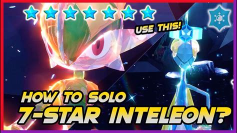 HOW TO SOLO 7 STAR INTELEON EASILY In Pokemon Scarlet And Violet Using