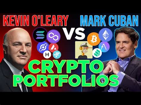 Mark Cuban Vs Kevin O Leary Crypto Portfolio Shark Tank Crypto