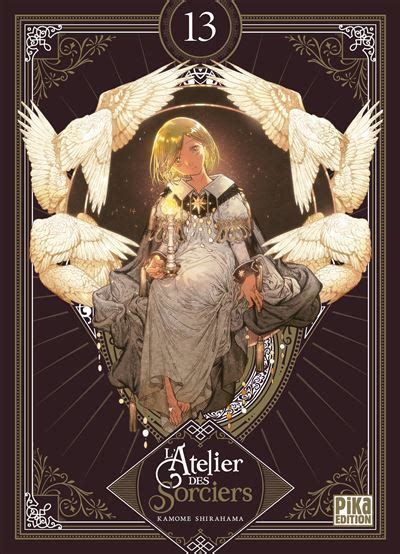 L Atelier Des Sorciers L Atelier Des Sorciers T13 Edition Collector