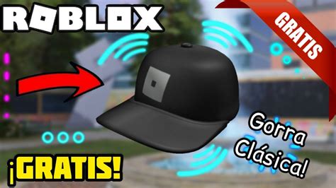 COMO CONSEGUIR GORRA CLÁSICA DE ROBLOX GRATIS SEPTIEMBRE ROBLOX