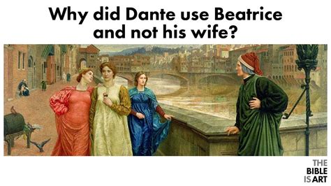 Why Did Dante Use Beatrice And Not His Wife Youtube