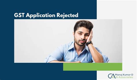 Why Is Your Gst Application Rejected Mkda