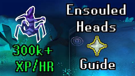 Ensouled Heads Prayer Guide Osrs In Depth 300k Xphr Youtube