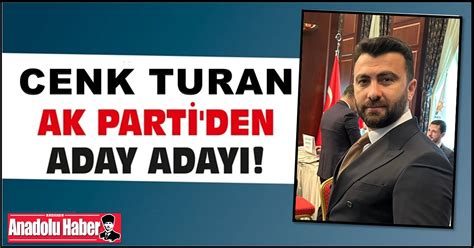 İş insanı Cenk Turan AK Parti den Milletvekili aday adayı olduğunu