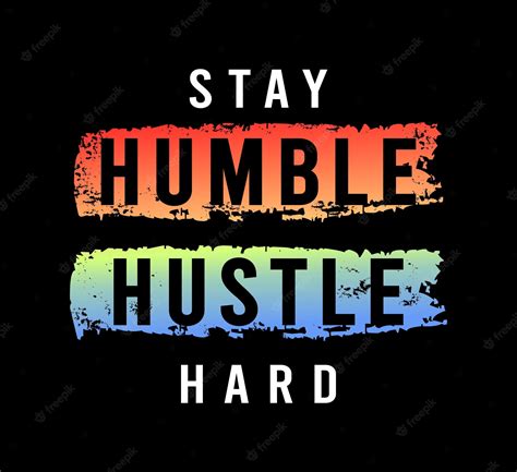 Download Free 100 + stay humble hustle hard Wallpapers