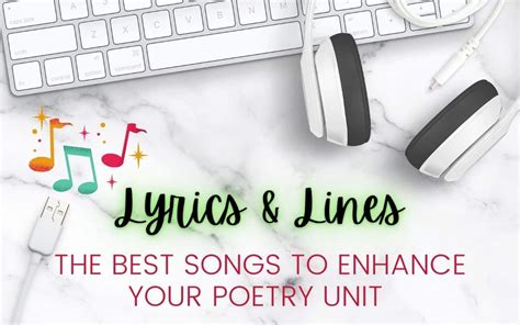 Lyrics & Lines: The Best Songs to Compliment Your Poetry Unit