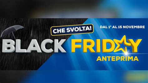 Euronics Gioca D Anticipo Arrivano Le Prime Offerte Del Black Friday