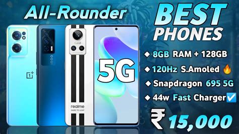 8gb Ram Top 5 Best All Rounder Phones Under 15000 In 2022 Best