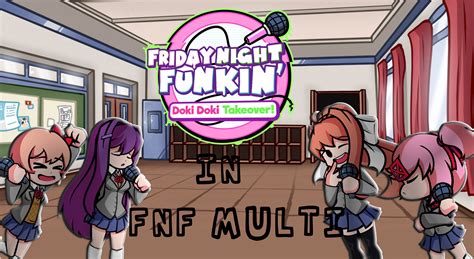 Doki Doki Takeover For Fnf Multiplayer Friday Night Funkin Mods The