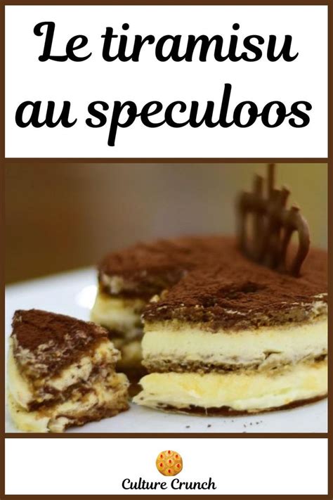 Tiramisu Au Speculoos La Recette Facile Desserts Food Ethnic Recipes