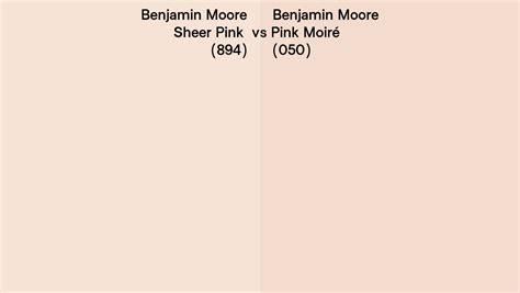 Benjamin Moore Sheer Pink vs Pink Moiré side by side comparison