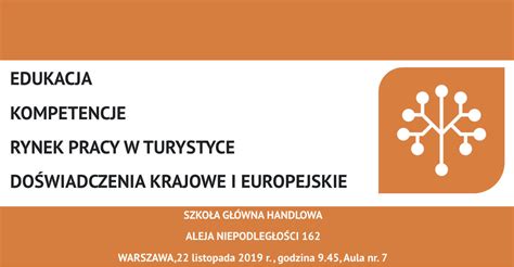 Konferencja EDUKACJA KOMPETENCJE RYNEK PRACY W TURYSTYCE