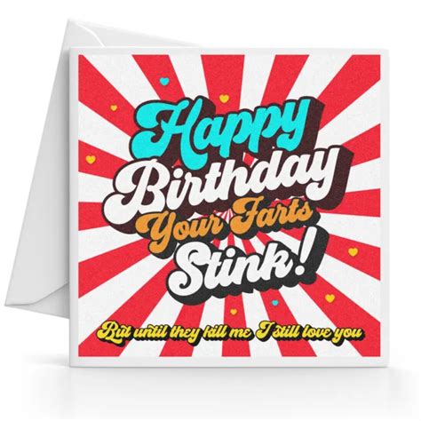 Funny Happy Birthday Card Boyfriend Husband Girlfriend Wife Your Farts Stink £295 Picclick Uk