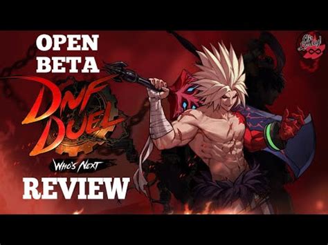 Dnf Duel Open Beta Review Youtube