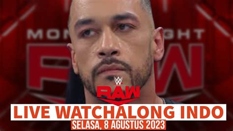 LIVE WWE RAW AFTER SUMMERSLAM WATCHALONG AUGUST 7TH 2023 INDONESIA