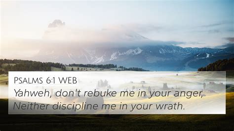 Psalms Web K Wallpaper Yahweh Don T Rebuke Me In Your Anger