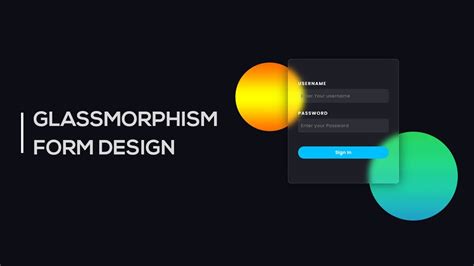 Form Design With Glassmorphism Effect Css Glass Morphism Effects Youtube