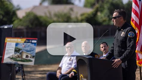 County Fire breaks ground on a new fire station in the City of San ...