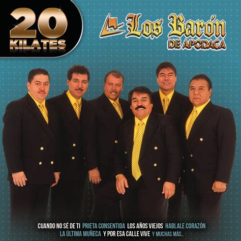 LOS BARON DE APODACA 20 Kilates Amazon Music