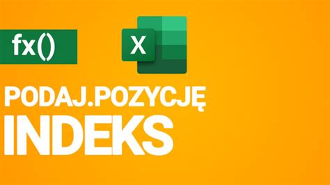 Funkcja X WYSZUKAJ W Excelu 365