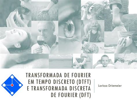 Pdf Transformada De Fourier Em Tempo Discreto Dtft Dokumen Tips