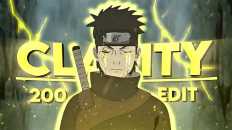 Clarity Naruto Badass [amv Edit] 200 Edit💙🎉 Youtube