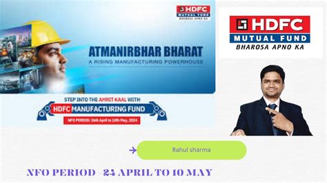 Exploring HDFC Manufacturing Fund NFO A Promising Investment