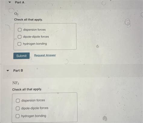 Solved Part A O2 Check All That Apply Dispersion Forces Chegg