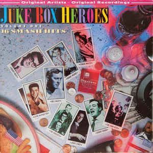 Juke Box Heroes Volume One Releases Discogs