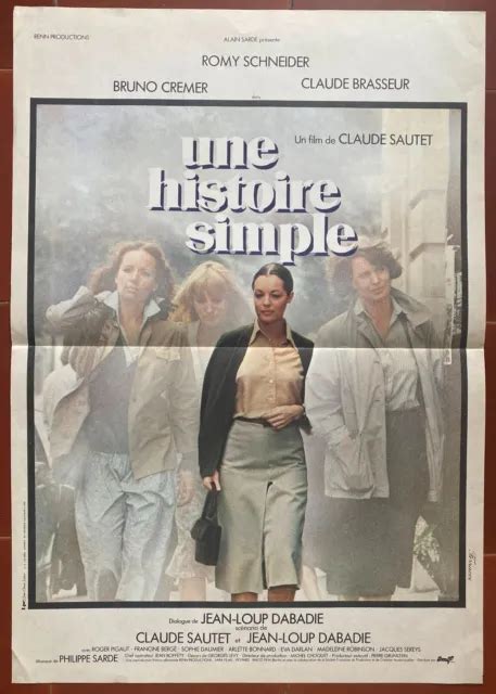 AFFICHE UNE HISTOIRE SIMPLE Claude Sautet ROMY SCHNEIDER Claude