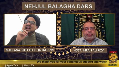 Maulana Syed Abul Qasim Rizvi Australia Topic Nehjul Balagha Dars