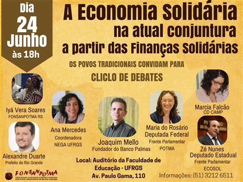 Ciclo De Debates A Economia Solid Ria Na Atual Conjuntura A Partir Das